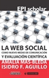 Portada del libro La web social como nuevo medio de comunicación y evaluación científica