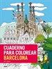 Portada del libro Cuaderno para colorear Barcelona
