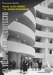 Portada del libro Frank Lloyd Wright y el museo Guggenheim