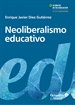 Portada del libro Neoliberalismo educativo