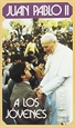 Portada del libro Juan Pablo II a los jóvenes