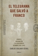 Portada del libro El telegrama que salvó a Franco