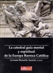Portada del libro La Catedral Guía Mental y Espiritual de la Europa Barroca Católica