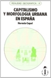 Portada del libro Capitalismo y morfología urbana en España