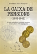 Portada del libro La Caixa de Pensions (1936-1945)