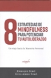Portada del libro 8 Estrategias de Mindfulness para Potenciar tu Auto-liderazgo