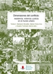Portada del libro Dimensiones del conflicto: resistencia, violencia y policía en el mundo urbano