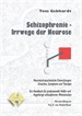 Portada del libro Schizophrenie - Irrwege der Neurose