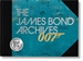 Portada del libro The James Bond Archives. &#x0201C;No Time To Die&#x0201D; Edition