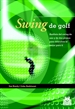 Portada del libro Swing de golf. Análisis del swing de uno y de dos planos (Color)
