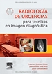 Portada del libro Radiología de urgencias para técnicos en imagen diagnóstica