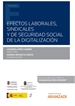 Portada del libro Efectos laborales, sindicales y de seguridad social de la digitalización (Papel + e-book)