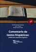 Portada del libro Comentario de Textos Hispánicos: Análisis del Comentario Lingüístico