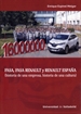 Portada del libro Fasa, Fasa Renault Y Renault España (Historia De Una Empresa, Historia De Una Cultura)