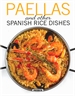 Portada del libro Paellas and Other Spanish Rice Dishes