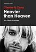 Portada del libro Heavier than Heaven