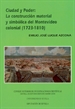 Portada del libro Ciudad y Poder: la construcción material y simbólica del Montevideo Colonial (723-1810).