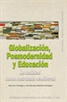 Portada del libro Globalización, Posmodernidad y Educación