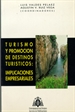 Portada del libro Turismo y promoción de destinos turísticos: implicaciones empresariales