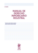 Portada del libro Manual de derecho inmobiliario registral, 6 edición
