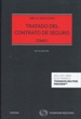 Portada del libro Tratado del contrato de seguro (Tomos I y II) (Papel + e-book)