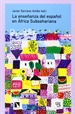 Portada del libro La enseñanza del español en África Subsahariana