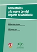 Portada del libro Comentarios a la nueva Ley del Deporte en Andalucía