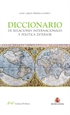 Portada del libro Diccionario de Relaciones Internacionales y Política Exterior