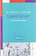 Portada del libro Un químico ilustrado. Lavoisier