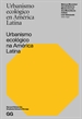 Portada del libro Urbanismo ecológico en América Latina