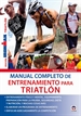 Portada del libro Manual completo de entrenamiento para triatlón