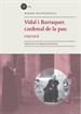 Portada del libro Vidal i Barraquer, Cardenal de la pau. Vol. 2