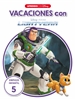 Portada del libro Vacaciones con Lightyear. Empiezo infantil (5 años) (Disney. Cuaderno de vacaciones)