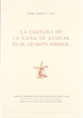 Portada del libro La cultura de la caña de azúcar en el Levante español