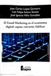 Portada del libro El Email Marketing en el Ecosistema Digital: captar, convertir y fidelizar