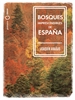 Portada del libro Bosques imprescindibles de España