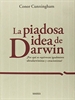 Portada del libro La piadosa idea de Darwin