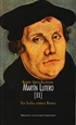 Portada del libro Martín Lutero. II: En lucha contra Roma