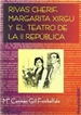 Portada del libro Rivas Cherif, Margarita Xirgu y el teatro de la II República