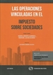 Portada del libro Las operaciones vinculadas en el Impuesto sobre Sociedades (Papel + e-book)