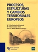 Portada del libro Procesos, estructuras y cambios territoriales europeos