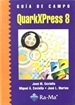 Portada del libro Guía de campo de QuarkXPress 8