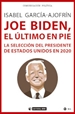 Portada del libro Joe Biden, el último en pie