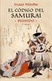 Portada del libro El código del Samurai -Bushido-