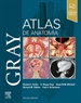 Portada del libro Gray. Atlas de Anatomía, 3.ª Ed.