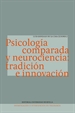 Portada del libro Psicología comparada y neurociencia: tradición e innovación