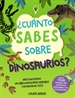 Portada del libro ¿Cuánto sabes sobre dinosaurios?