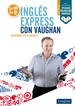 Portada del libro Inglés Express con Vaughan - Básico