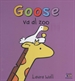 Portada del libro Goose Va Al Zoo