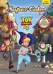 Portada del libro Toy Story 4. Supercolor